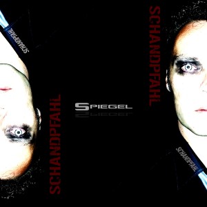 Schandpfahl - Spiegel (EP) (2016)